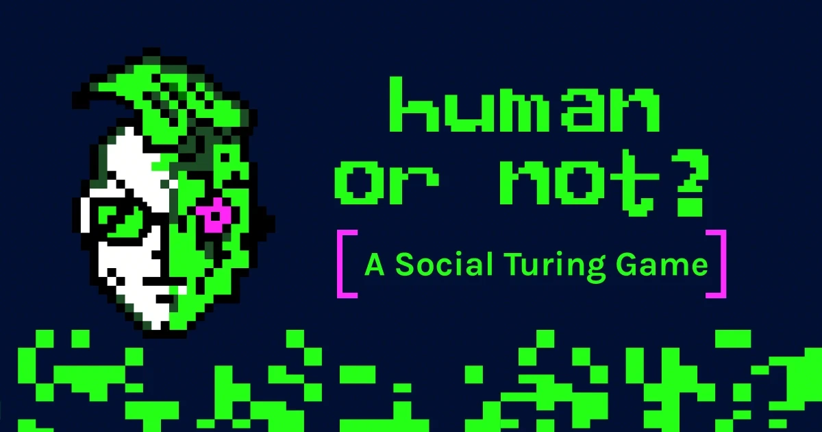 Human or Not？